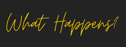 what happens